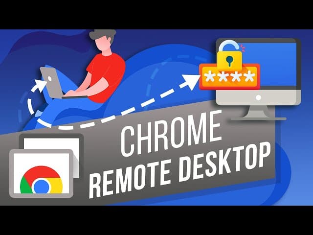 chrome remote desktop giúp bạn bảo mật thông tin an toàn tuyệt đối
