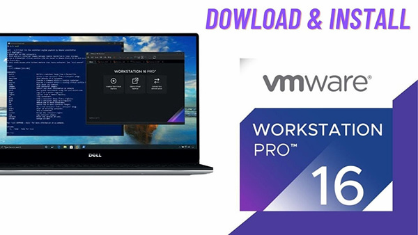 VMware 16 là gì?