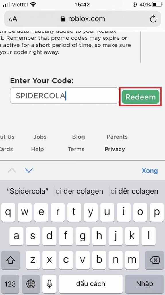 Copy mã giftcode được cung cấp phía trên vào trong ô Enter Your Code, tiếp đến bấm Redeem